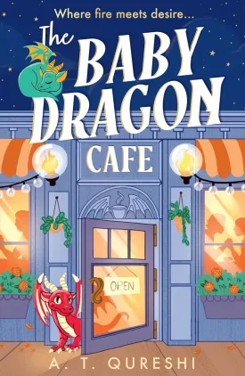 The Baby Dragon Cafe: the bestselling charming NEW cozy romance fantasy for 2025 you need! (The Baby Dragon series) (Book 1) Paperback  July 1, 2025